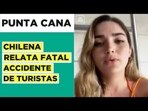 Chilena relata fatal accidente en Punta Cana: Turistas murieron tras bus volcado