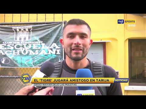 El 'Tigre' jugará amistoso en Tarija.