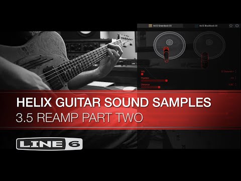 Line 6 | Helix Guitar Sound Samples | Part Two