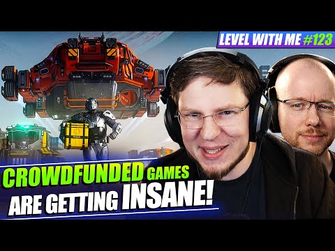 When Crowdfunded Games FAIL! - Level With Me Ep. 123