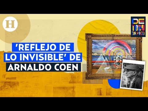 La dualidad del mundo en el “Reflejo de lo invisible” de Arnaldo Coen a 60 años de trayectoria