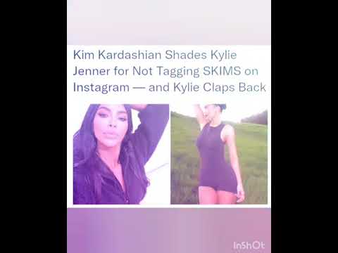 Kim Kardashian Shades Kylie Jenner for Not Tagging SKIMS on Instagram — and Kylie Claps Back