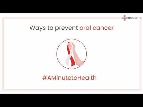 Ways to Prevent Oral Cancer | #AMinuteToHealth Video | Medanta