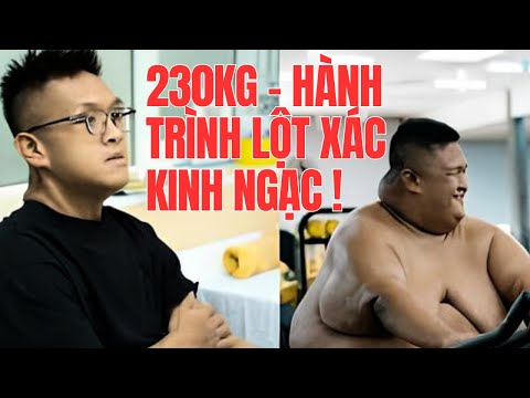 Trọng Nhân 230KG loại bỏ 1,8 MÉT DA THỪA – Hành trình lột xác phi thường