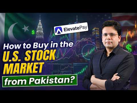 How to Buy in the U.S. Stock Market from Pakistan ?
