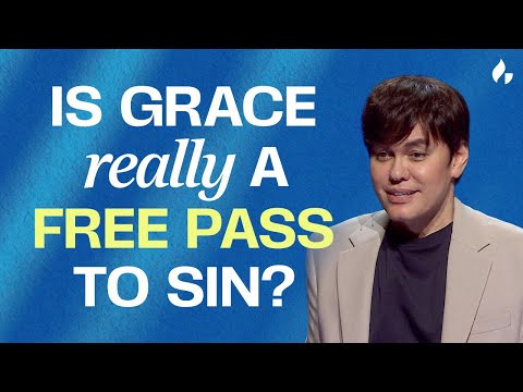 5 Bible Verses That Prove Grace Is NOT a License to Sin | Joseph Prince