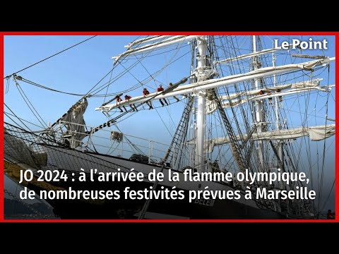 JO 2024 : à l’arrivée de la flamme olympique, de nombreuses festivités prévues à Marseille