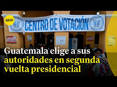 Guatemala:  Comenzó la segunda vuelta de las elecciones presidenciales