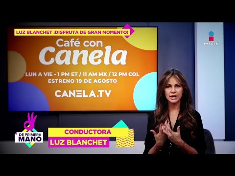 ¡Luz Blanchet REGRESA a los programas matutinos! Da los detalles de su proyecto | De Primera Mano