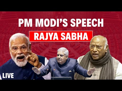 PM Narendra Modi LIVE | PM Modi In Rajya Sabha | PM Modi Rajya Sabha Speech | PM Modi LIVE | Sansad