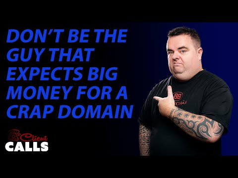 Make Sure to Have Realistic Expectations When Selling a Domain [Client Calls ft. ODYS)