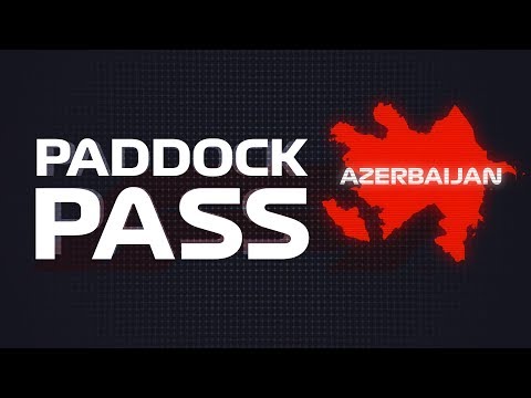 F1 Paddock Pass: Post-Race in Azerbaijan