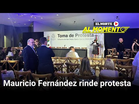 Mauricio Fernández rinde protesta como Alcalde de San Pedro