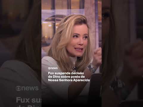 <strong>Fux</strong> suspende decisão de Dino sobre posts de Nossa Senhora Aparecida