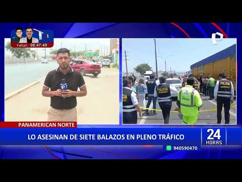 Sicarios asesinan a un hombre en pleno tráfico en la Panamericana Norte