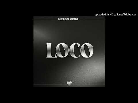 Neton Vega - Loco