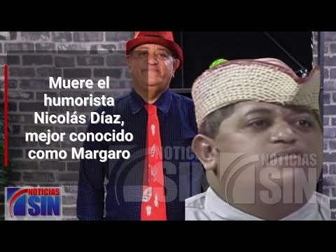 Muere el humorista dominicano Margaro
