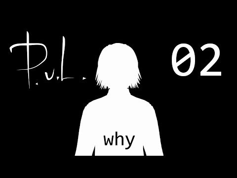 Paul von Lecter Story 02 : WHY