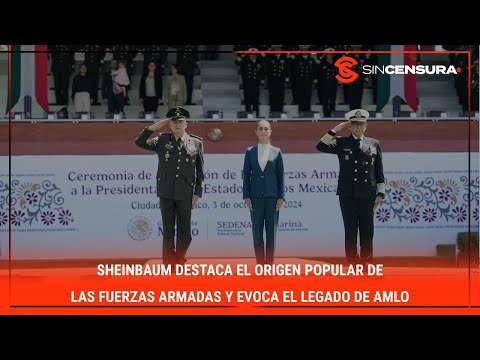 #SHEINBAUM destaca el origen popular de las #FuerzasArmadas y evoca el legado de #AMLO