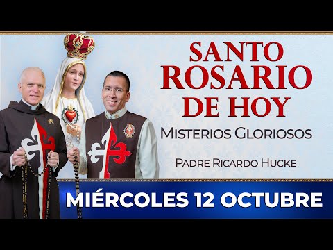 Santo Rosario de Hoy | Miércoles 12 de octubre - Misterios Gloriosos  #rosario