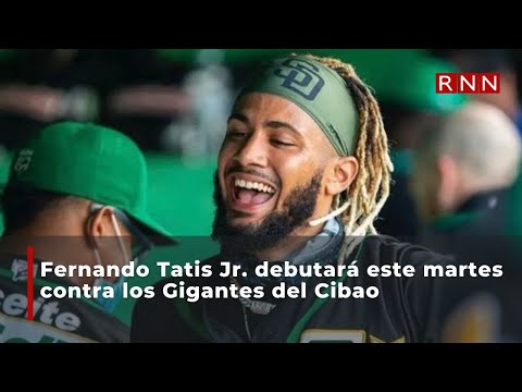 Fernando Tatis Jr. debutará este martes contra los Gigantes del Cibao