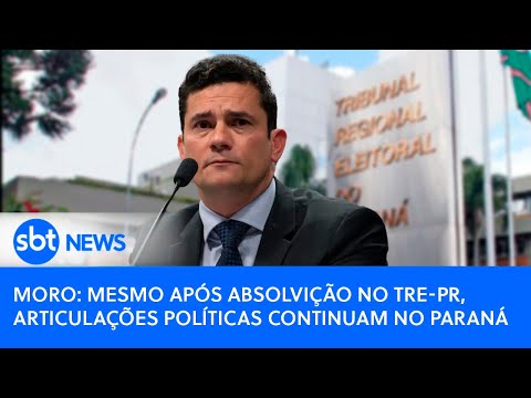 Moro: mesmo após absolvição no TRE-PR, articulações políticas mirando eleição continuam no Paraná