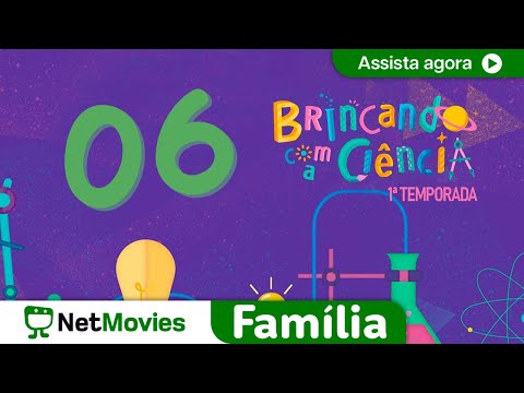 Brincando com a Ciência - Ep. 06 - Por Que Alguns Alimentos Têm Gosto Azedo | NetMovies Família