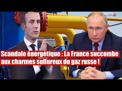 La France trahit l'UE et continue d'exporter le gaz russe.
