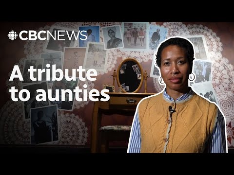 Inside the Montreal exhibit honouring the impact, cultural significance of aunties