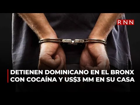 Detienen dominicano con cocaína y 3 millones de dólares escondidos en su casa