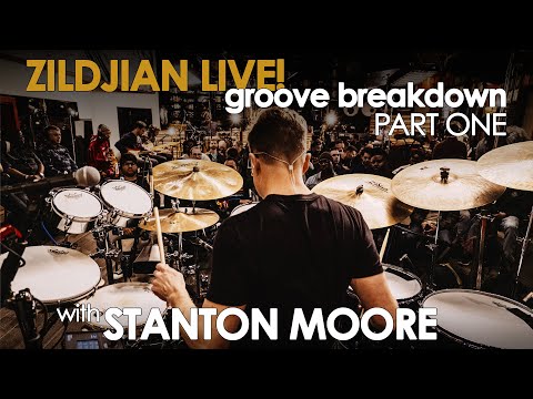 Zildjian LIVE! Groove Breakdown w/Stanton Moore - Part 1