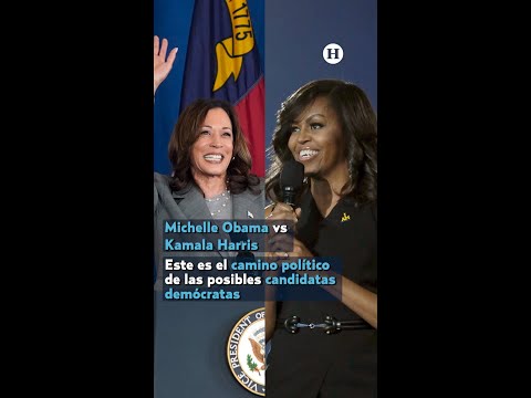 ¿Michelle Obama o Kamala Harris? La trayectoria política de las posibles candidatas demócratas