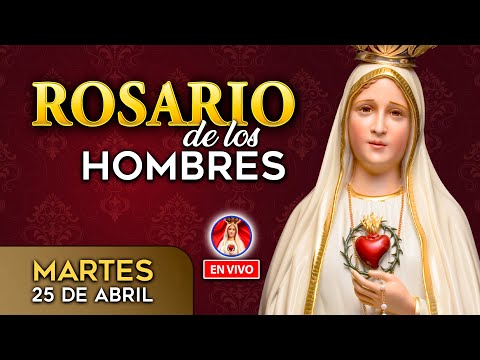 ROSARIO de HOY EN VIVO | martes 25 de abril 2023 | Heraldos del Evangelio El Salvador