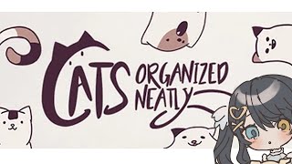 【雑談＆cats organized neatly】久しぶりのねこちゃんパズル🐈【癒し系新人Vtuber໒꒱】