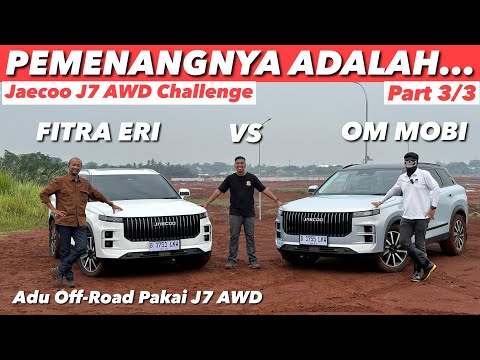 PEMENANGNYA ADALAH….. | JAECOO J7 AWD CHALLENGE (3/3)