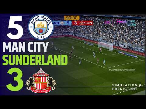 Manchester City vs Sunderland [LIVE] Premier League 26/27 ✅ | Full Match Simulation/Recreation