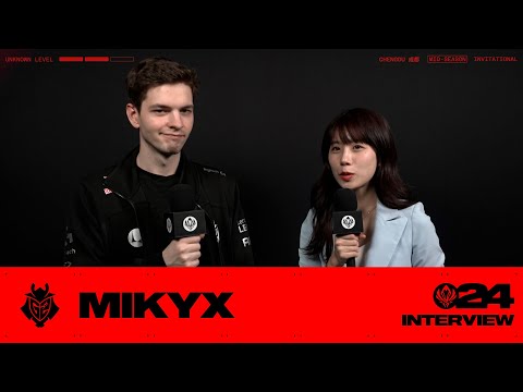 G2 Mikyx 인터뷰 | 브래킷 Day 6 | 2024 MSI