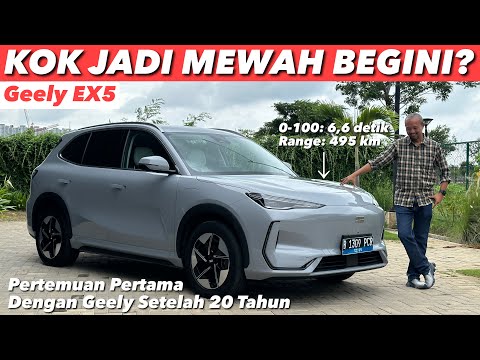 GEELY EX5 INI BIKIN SAYA TERKEJUT SETENGAH MATI! KOK BISA BEGINI