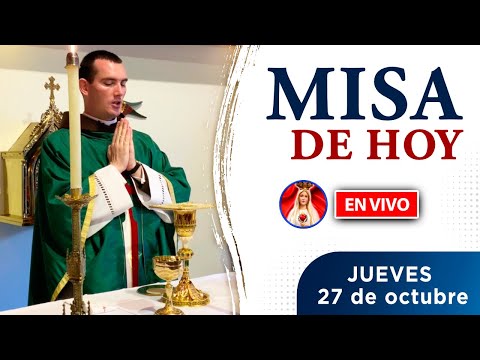 MISA de HOY EN VIVO | jueves 27 de octubre 2022 | Heraldos del Evangelio El Salvador