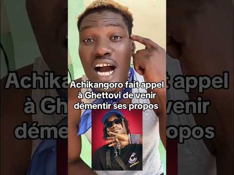 Achikangoro fait appel à Ghettovi de venir démentir ses propos 😹
