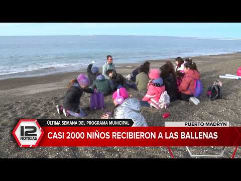 MADRYN | CASI 2000 NIÑOS RECIBIERON A LAS BALLENAS