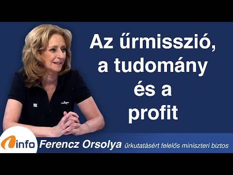 Az űrmisszió, a tudomány és a profit. Ferencz Orsolya, Inforádió, Aréna