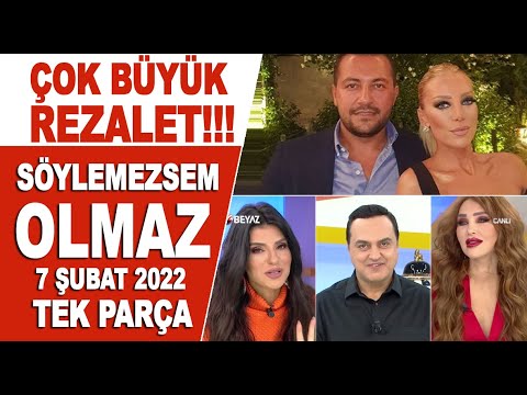 Söylemezsem Olmaz 7 Şubat 2022