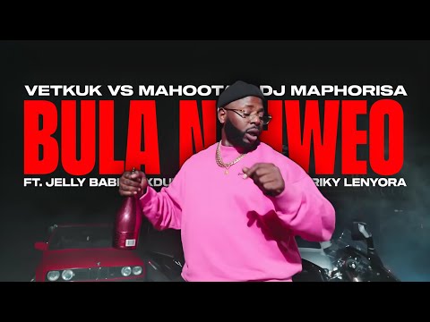 Vetkuk Vs Mahoota X Dj Maphorisa - Bula Nthweo (Lyrics) ft. JellyBabie,Xduppy,Uncool MC,Riky Lenyora