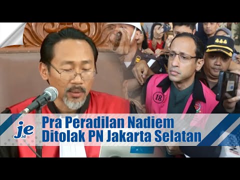 PN Jakarta Selatan Tolak Pra Peradilan Nadiem Makarim, Status Tersangka Tetap Sah