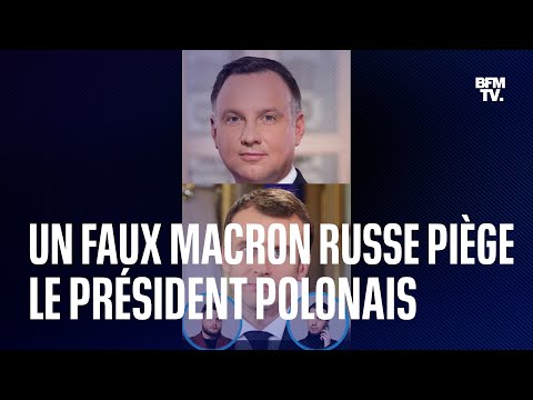 Deux humoristes russes piègent le président polonais en se faisant passer pour Emmanuel Macron