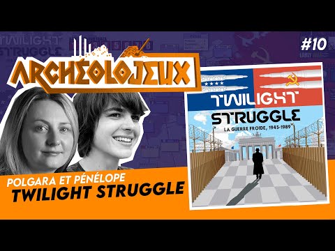 TWILIGHT STRUGGLE - [ Archéolojeux #10 ] - Règles et partie.