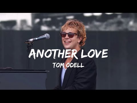 Tom Odell - Another Love (Lyrics) - Live at Pukkelpop 2023