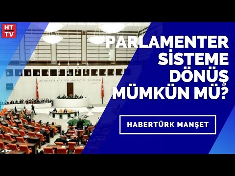 Yeni Anayasa konusunda hangi parti ne öneriyor? | Habertürk Manşet – 2 Nisan 2021