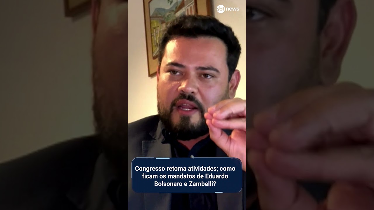 Congresso retoma atividades como ficam os mandatos de Eduardo Bolsonaro e Zambelli | SBT News